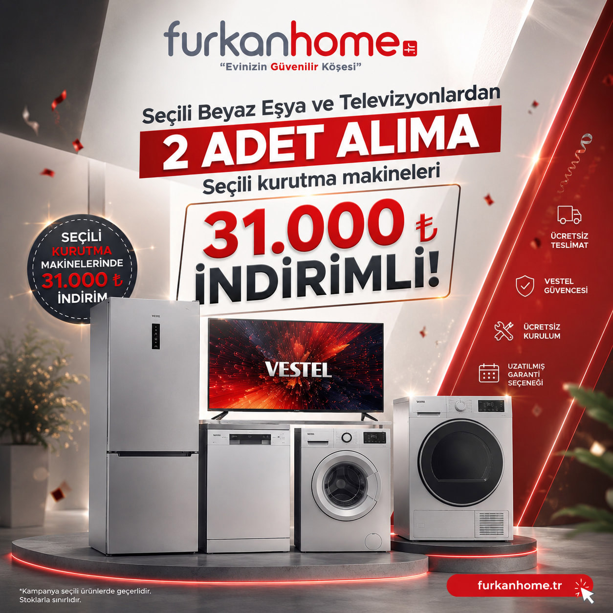 2 adet Beyaz Eşya veya TV alımınızda Kurutma Makinesi 31.000 ₺ İndirimle
